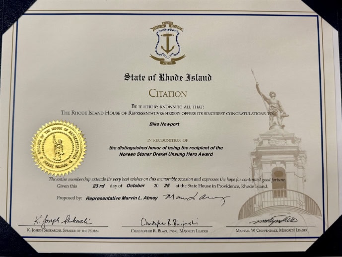 Certificate of Recognition for Bike Newport and its contributions to the Rhode Island community.